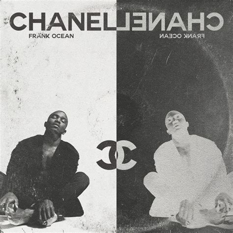 got chanel|chanel by frank ocean.